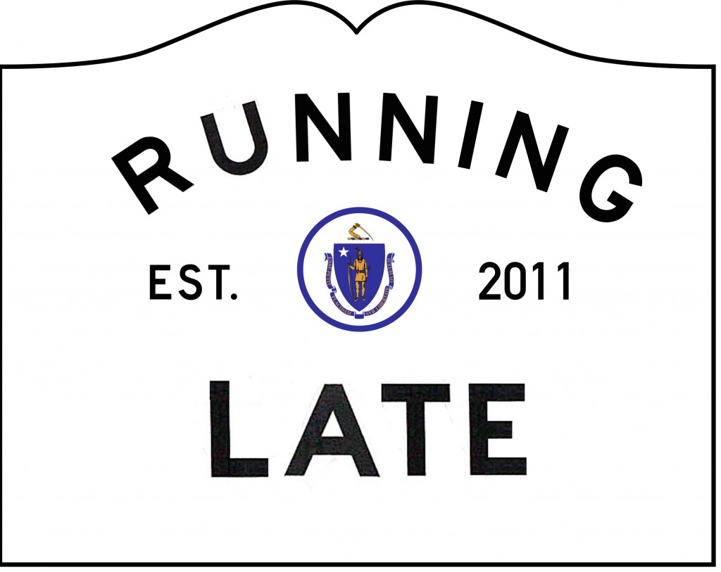 RUNNING LATE BOSTON