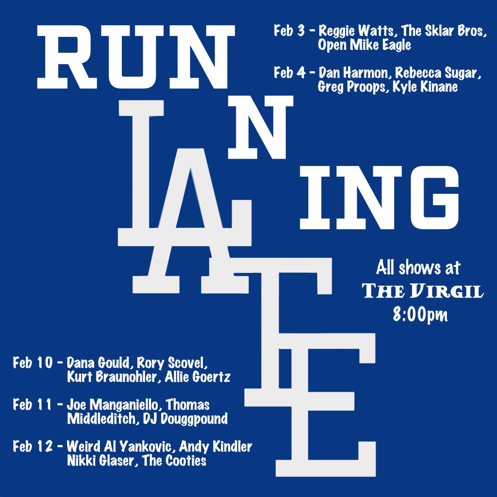 Running LAte Dodgers